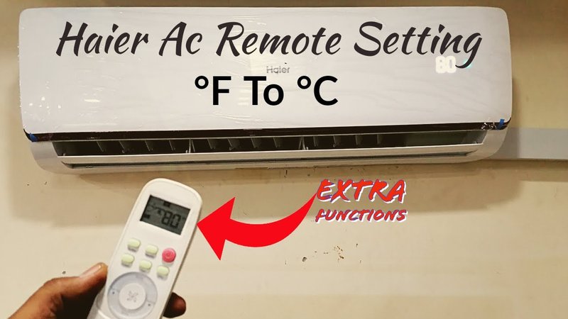 How To Change Temperature Units On Haier Ac Remote