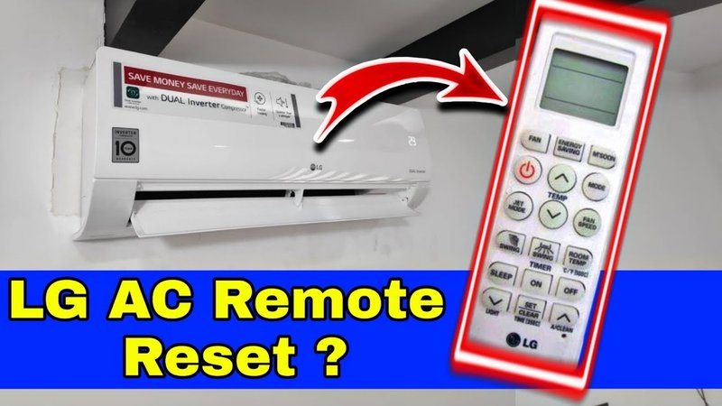How To Clone Lg Ac Remote To A New Unit