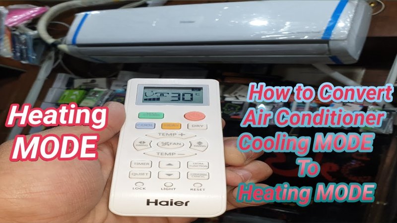 How To Switch Between Cool And Heat Mode On Haier Ac Remote