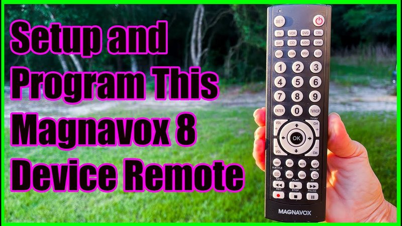 Step-By-Step Magnavox Universal Remotes Remote Setup Guide