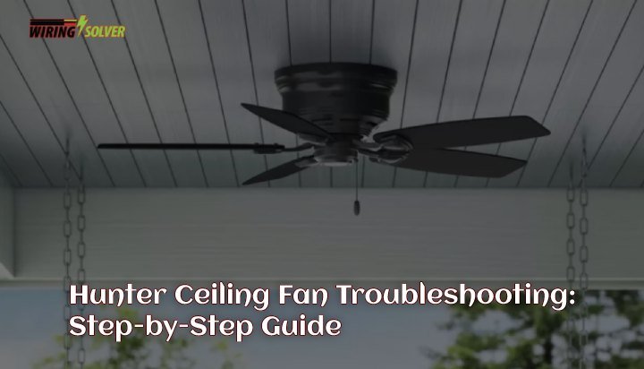 Troubleshooting Range Issues With Hunter Ceiling Fan Remote